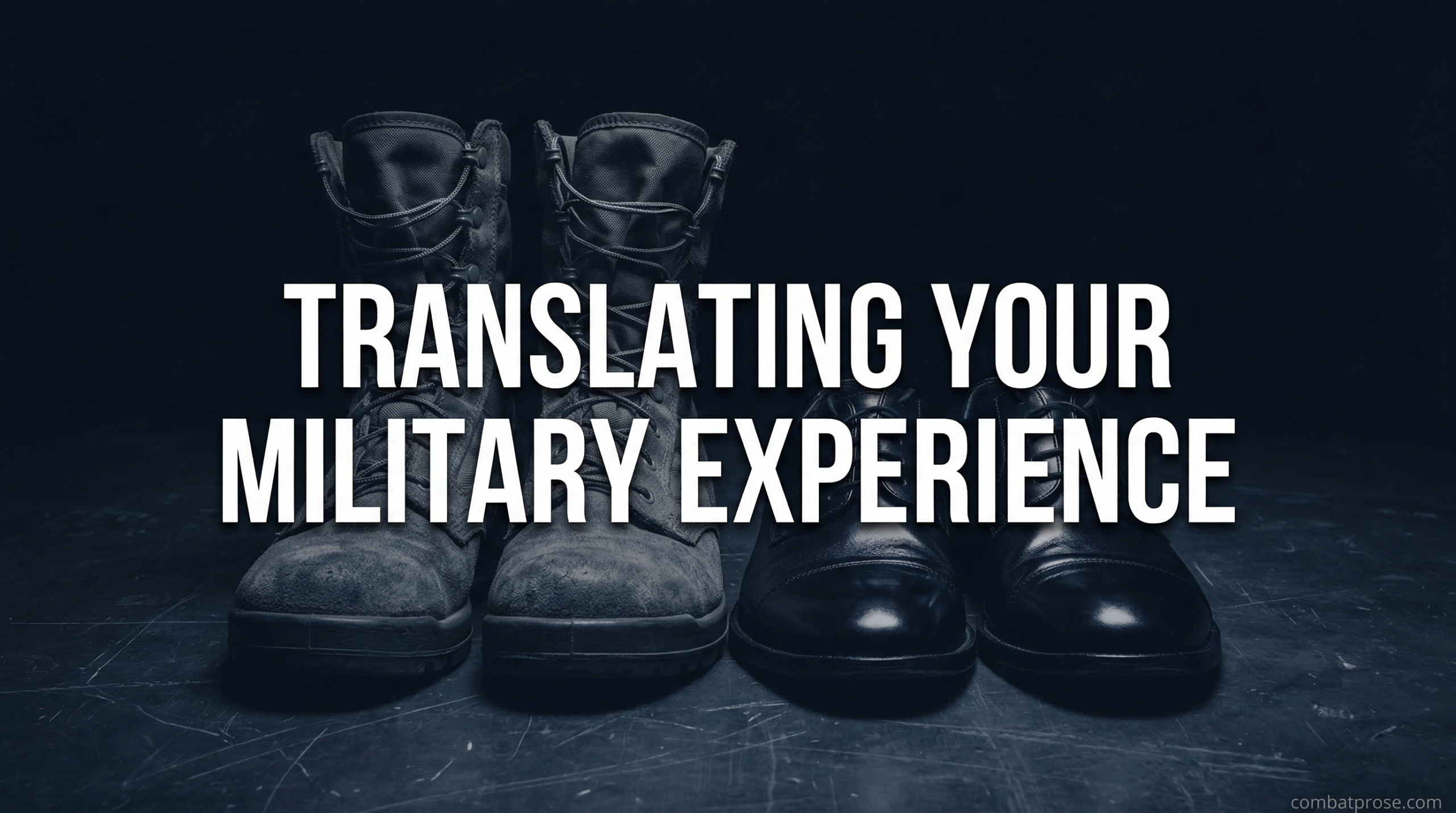 Translating Your Military Experience for Civilian Employers